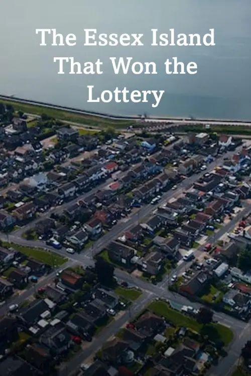 Постер до фільму "The Essex Island That Won the Lottery"