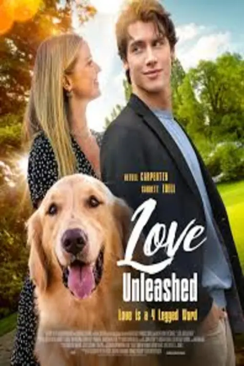 Постер до фільму "Love Unleashed"