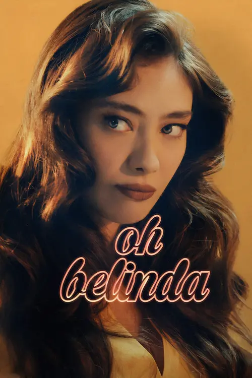 Постер до фільму "О Белінда"