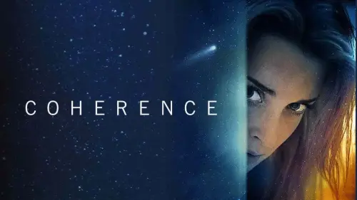 Відео до фільму Зв’язок | COHERENCE - Official Teaser (HD)