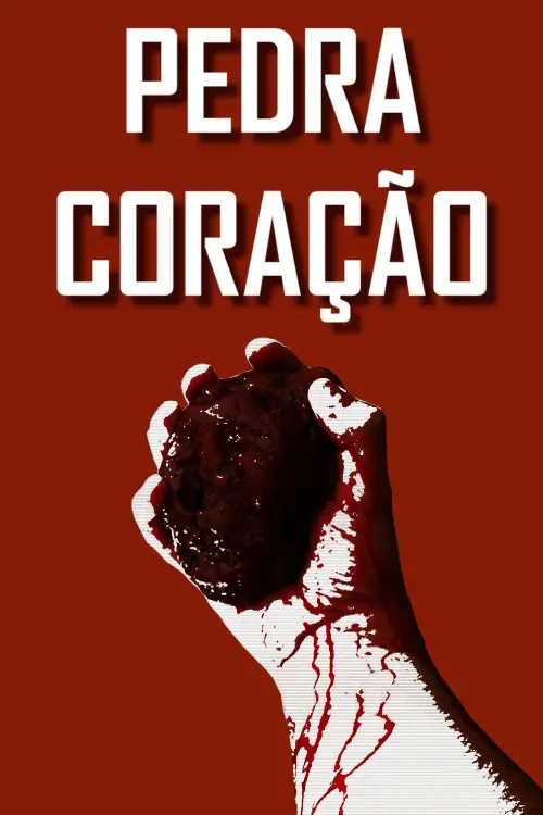 Постер до фільму "Pedra Coração"