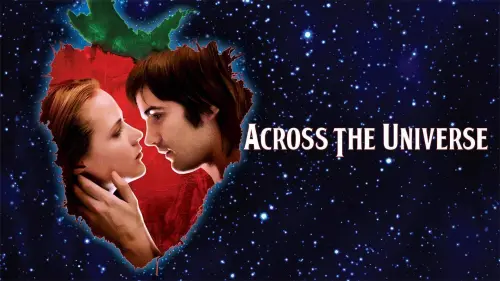 Відео до фільму Крізь всесвіт | Across The Universe - Trailer