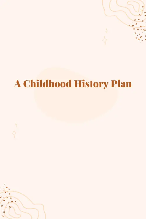 Постер до фільму "A Childhood History Plan"