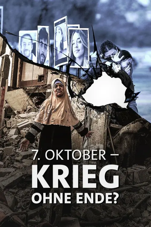 Постер до фільму "7. Oktober – Krieg ohne Ende?"