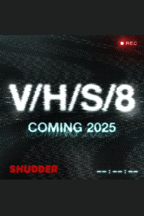 Постер до фільму "V/H/S/8"