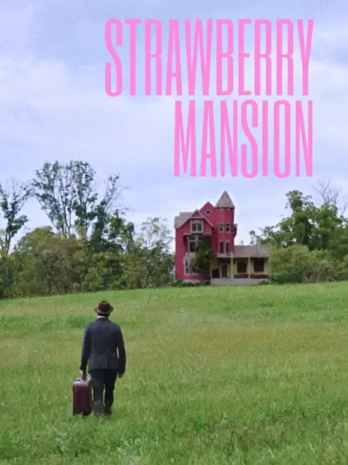 Постер до фільму "Strawberry Mansion"