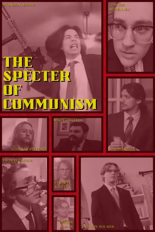 Постер до фільму "The Specter of Communism, or the Polarization Situation That Shook the Nation"