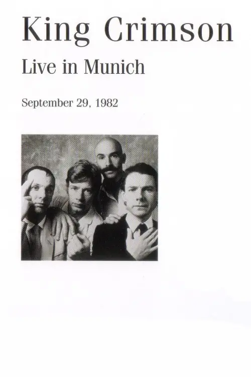 Постер до фільму "King Crimson: Live in Munich, 1982"