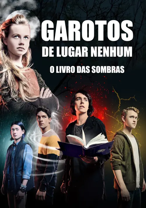 Постер до фільму "Nowhere Boys: The Book of Shadows"