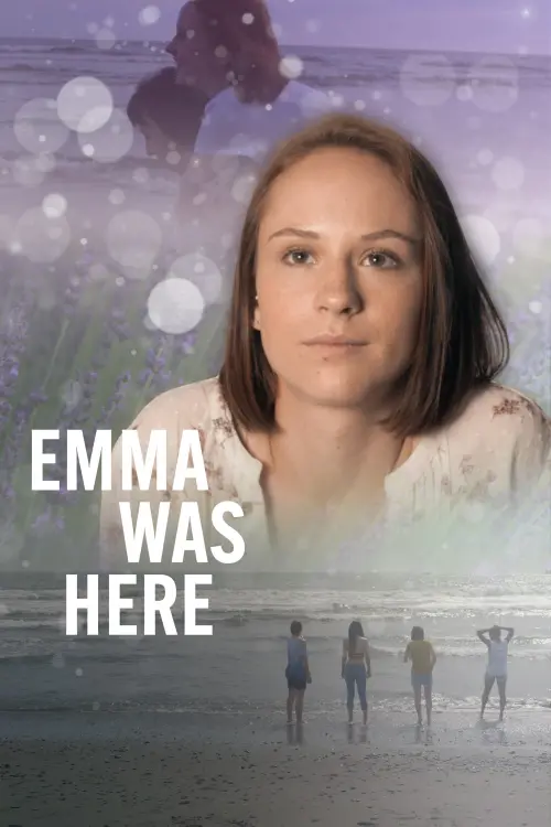 Постер до фільму "Emma Was Here"