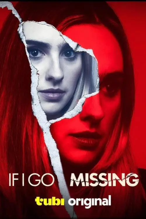 Постер до фільму "If I Go Missing"