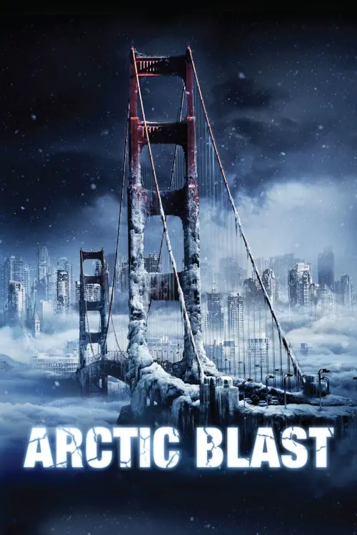 Постер до фільму "Арктичний вибух"