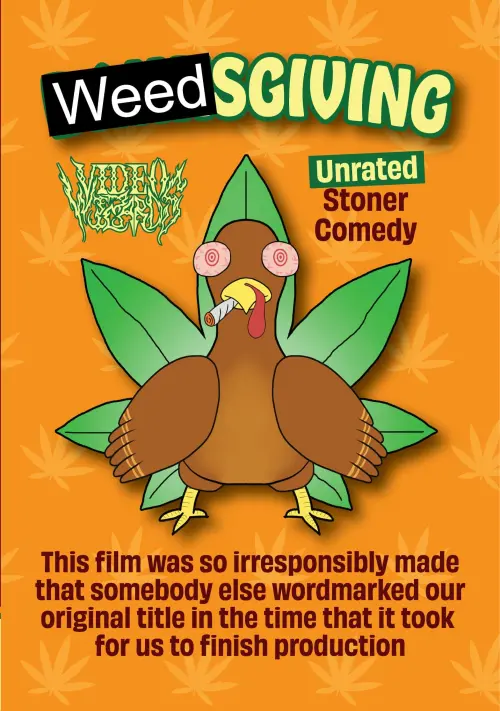 Постер до фільму "Weedsgiving"