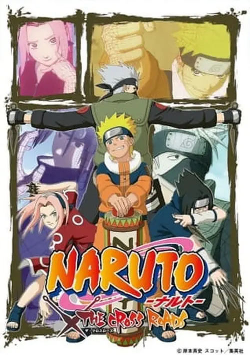 Постер до фільму "Naruto: The Cross Roads"