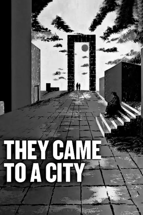 Постер до фільму "They Came to a City"