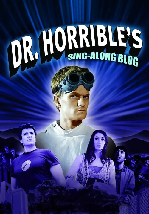 Постер до фільму "Dr. Horrible