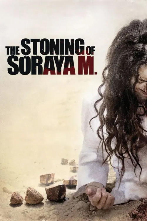 Постер до фільму "The Stoning of Soraya M."