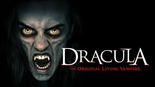 Відео до фільму Dracula: The Original Living Vampire | Dracula: The Original Living Vampire - Official Trailer