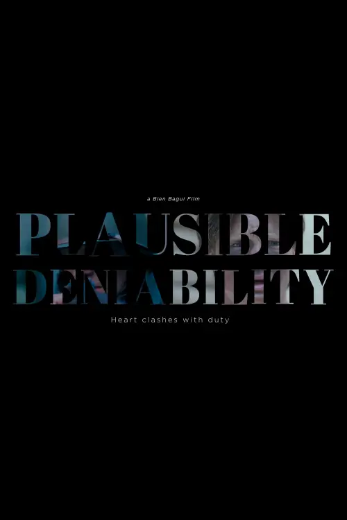 Постер до фільму "Plausible Deniability"