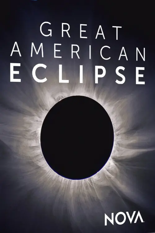 Постер до фільму "Great American Eclipse"