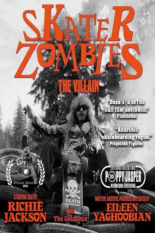 Постер до фільму "Skater Zombies: The Villain"