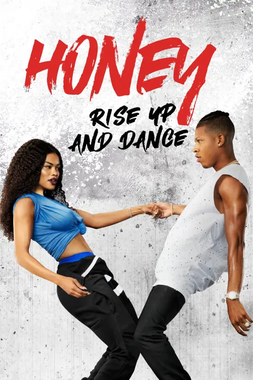 Постер до фільму "Honey: Rise Up and Dance"