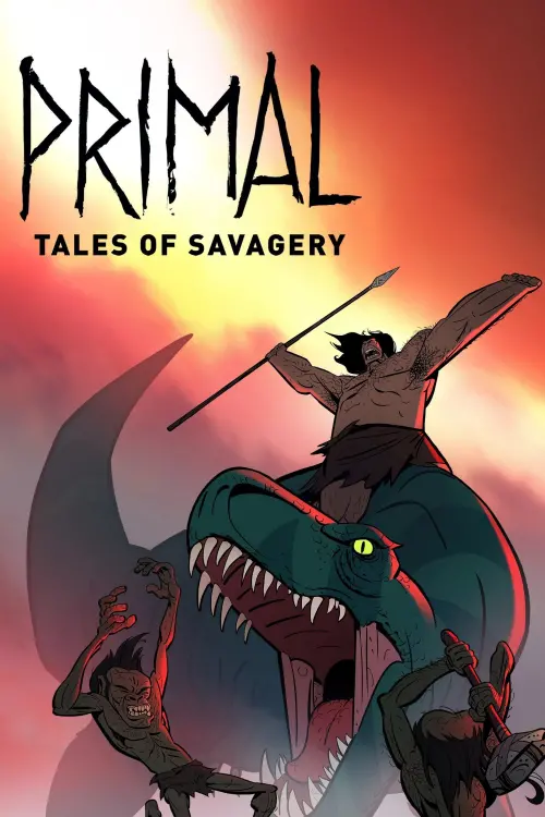 Постер до фільму "Primal: Tales of Savagery"