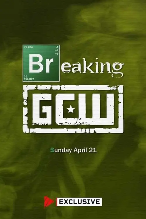 Постер до фільму "Breaking GCW 2024"