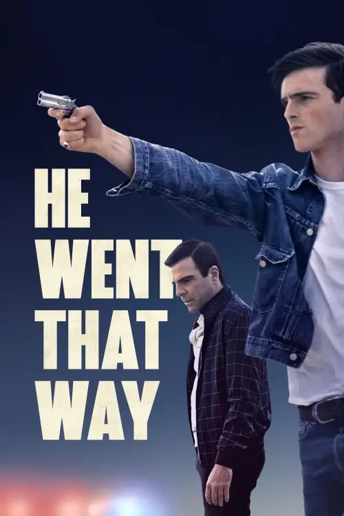 Постер до фільму "He Went That Way"