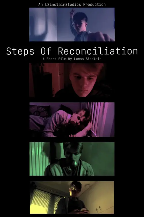 Постер до фільму "Steps Of Reconciliation"