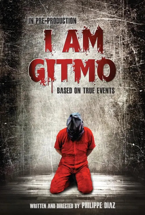 Постер до фільму "I Am Gitmo"