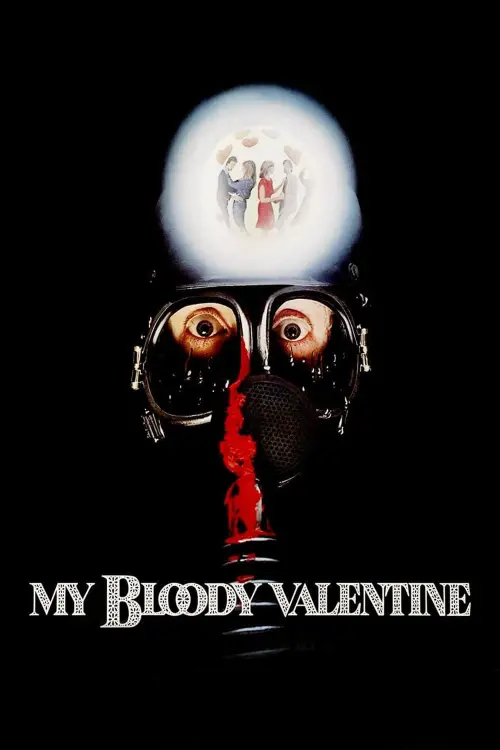 Постер до фільму "My Bloody Valentine"