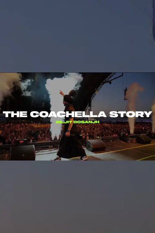 Постер до фільму "The Coachella Story"