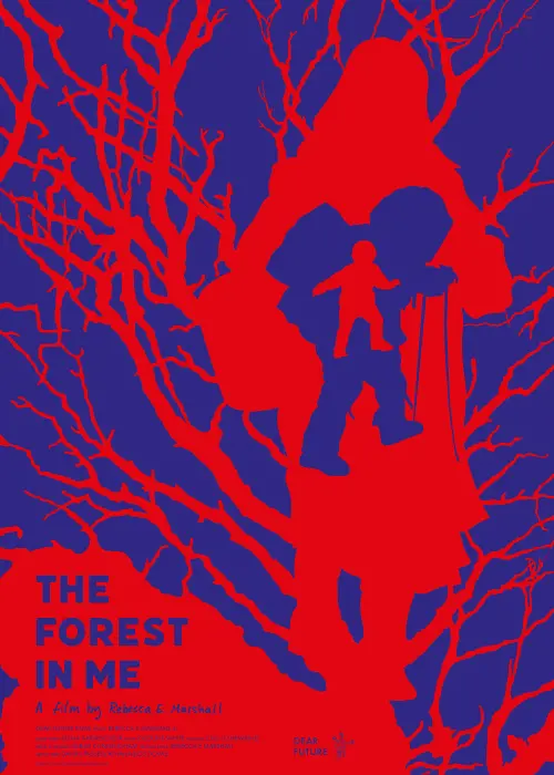 Постер до фільму "The Forest in Me"