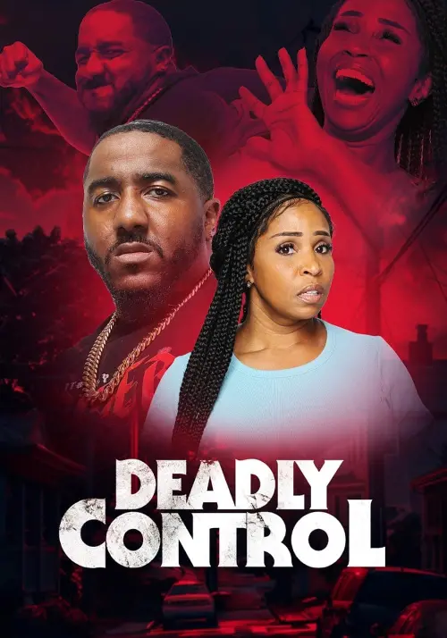 Постер до фільму "Deadly Control"