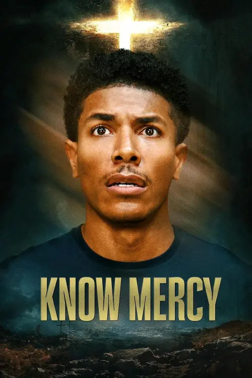 Постер до фільму "Know Mercy"