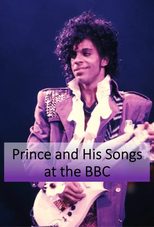 Постер до фільму "Prince and His Songs at the BBC"