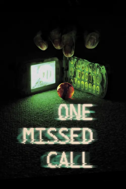 Постер до фільму "One Missed Call"