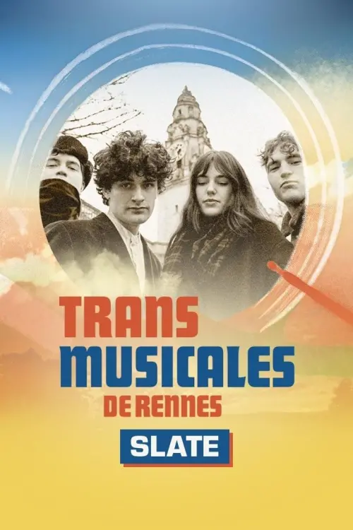 Постер до фільму "Slate en concert aux Trans Musicales de Rennes 2024"