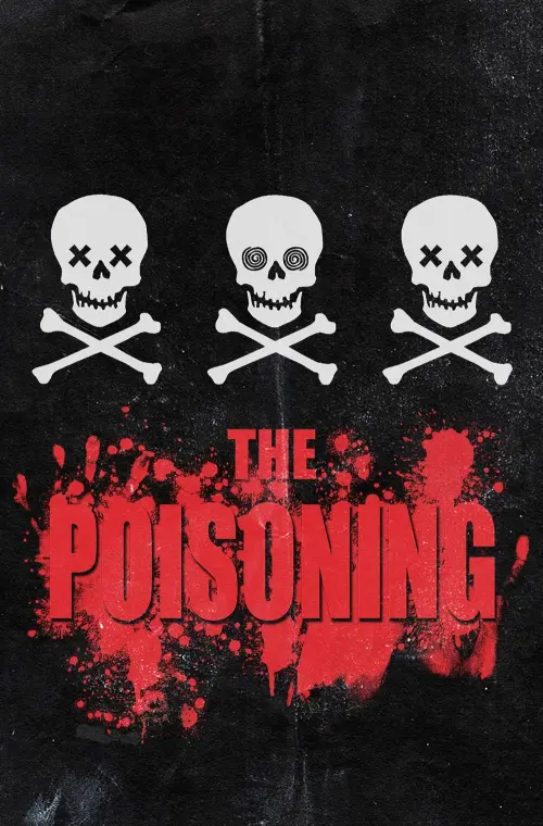 Постер до фільму "The Poisoning"