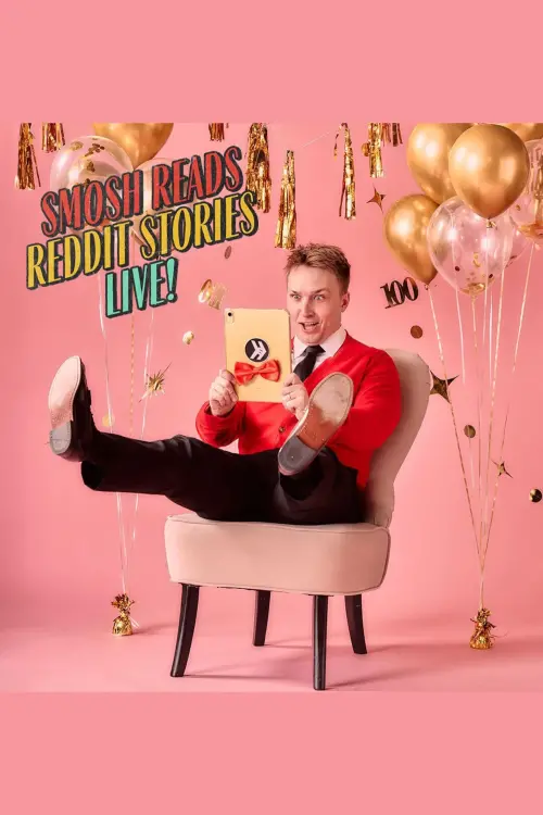 Постер до фільму "Smosh Reads Reddit Stories LIVE!"