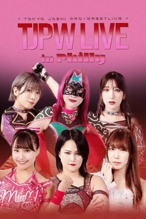 Постер до фільму "TJPW Live in Philly"