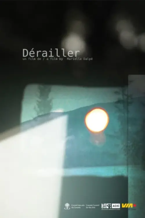 Постер до фільму "Dérailler"