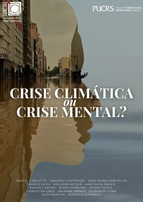 Постер до фільму "Crise Climática ou Crise Mental"