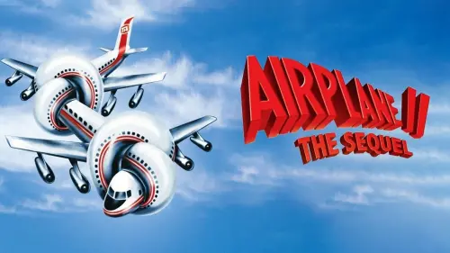 Відео до фільму Аероплан 2: Продовження | Airplane II: The Sequel 1982 TV trailer