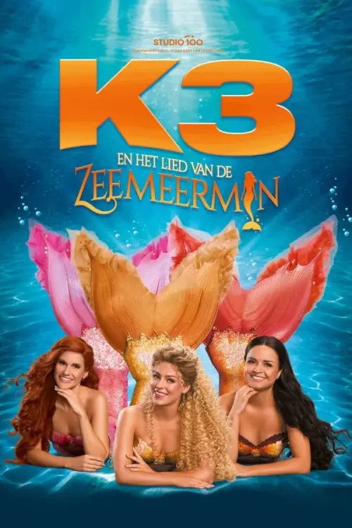 Постер до фільму "K3: The Song Of The Mermaid"