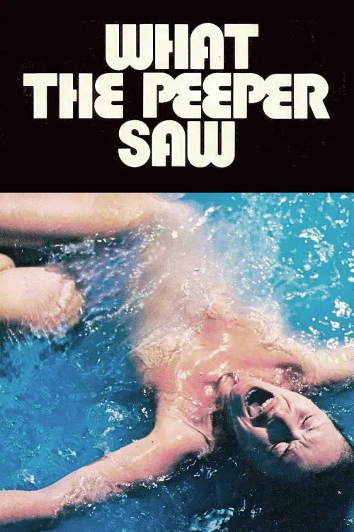 Постер до фільму "What the Peeper Saw"