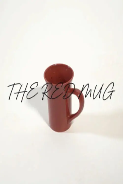 Постер до фільму "The Red Mug"