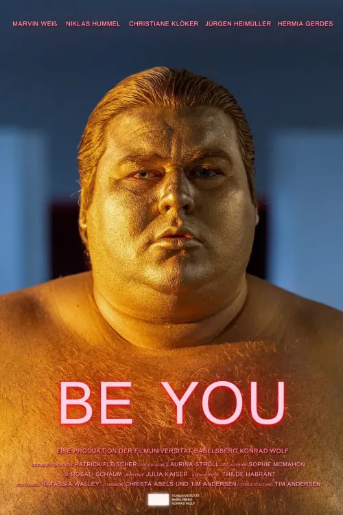 Постер до фільму "Be You"