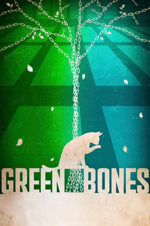 Постер до фільму "Green Bones"